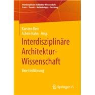Interdisziplinäre Architektur-wissenschaft