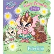 Sugar Planet: Fairy Princess Pyxis: Fairyflies