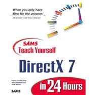 Teach Yourself DirectX 7 Programming in 24 Hours