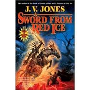 A Sword from Red Ice Book Three of Sword of Shadows