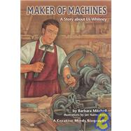 Maker of Machines