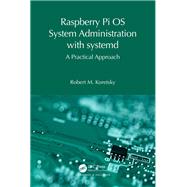 Raspberry Pi OS System Administration with systemd