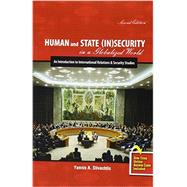 Human and State (In)Security in a Globalized World: An Introduction to International Relations and Security Studies