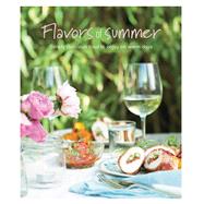 Flavors of Summer: Simply Delicious Food to Enjoy on Warm Days