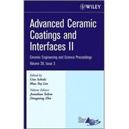 Advanced Ceramic Coatings and Interfaces II, Volume 28, Issue 3