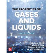 The Properties of Gases and Liquids, Sixth Edition