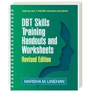 DBT Skills Training Handouts and Worksheets