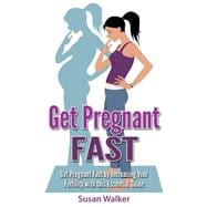 Get Pregnant Fast