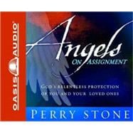 Angels of Assignment
