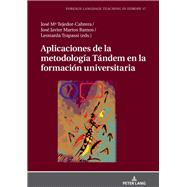 Aplicaciones de la metodología Tándem en la formación universitaria/ Applications of the Tandem Methodology in University Education