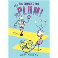 Big Changes for Plum!