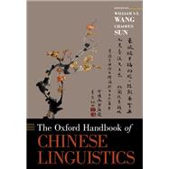 The Oxford Handbook of Chinese Linguistics