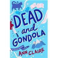 Dead and Gondola A Christie Bookshop Mystery