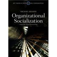 Organizational Socialization Joining and Leaving Organizations