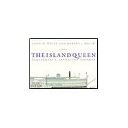 The Island Queen: Cincinnati's Excursion Steamer