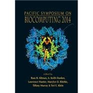Pacific Symposium on Biocomputing 2014: Kohala Coast, Hawaii, USA 3-7 January 2014