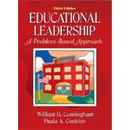 Educational Leadership : A Problem-Based Approach
