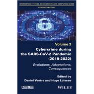 Cybercrime During the SARS-CoV-2 Pandemic