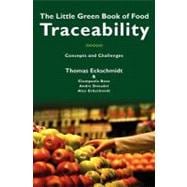 The Little Green Book of Food Traceability