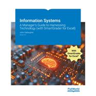 Information Systems: A Manager's Guide to Harnessing Technology (with SmartGrader for Excel) Version 10.1