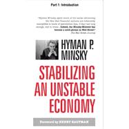 Stabilizing an Unstable Economy, Part 1 - Introduction