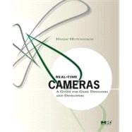 Real Time Cameras: A Guide for Game Designers and Developers