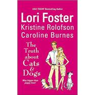 The Truth about Cats & Dogs