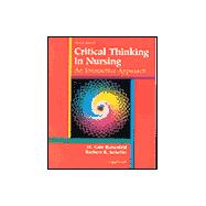 Critical Thinking in Nursing An Interactive Approach