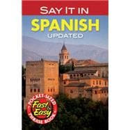 Say It in Spanish New Edition,9780486476346