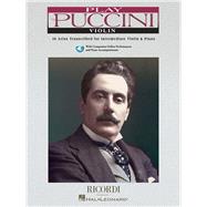 Play Puccini - 10 Arias Transcribed for Solo Instrument & Piano Book/Online Audio