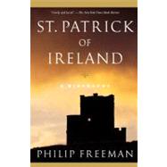 St. Patrick of Ireland A Biography