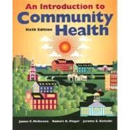 An Introduction to Community Health,9780763746346