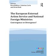 The European External Action Service and National Foreign Ministries