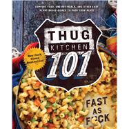 Thug Kitchen 101