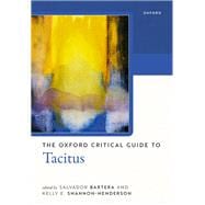 The Oxford Critical Guide to Tacitus