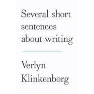 Several Short Sentences About Writing