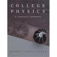 College Physics : A Strategic Approach