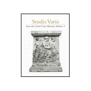 Studia Varia; From the J. Paul Getty Museum Volume 2