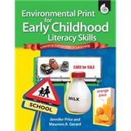 Environmental Print for Early Childhood Literacy Skills