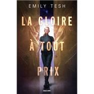 La Gloire à tout prix