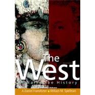The West A Narrative History, Combined Volume