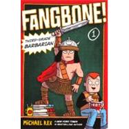 Fangbone! 1: Third-grade Barbarian