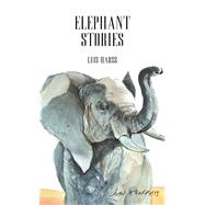 Elephant Stories