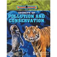 Secrets of Pollution And Conservation