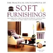 The Practical Encyclopedia of Soft Furnishings