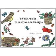 Simple Choices for Creative Garden Signs