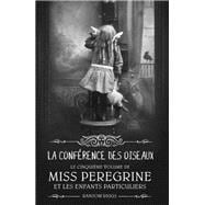 Miss Peregrine, Tome 05