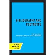 Bibliography and Footnotes, Third Edition