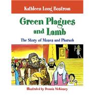 Green Plagues and Lamb