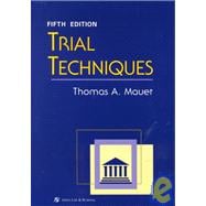 Trial Techniques